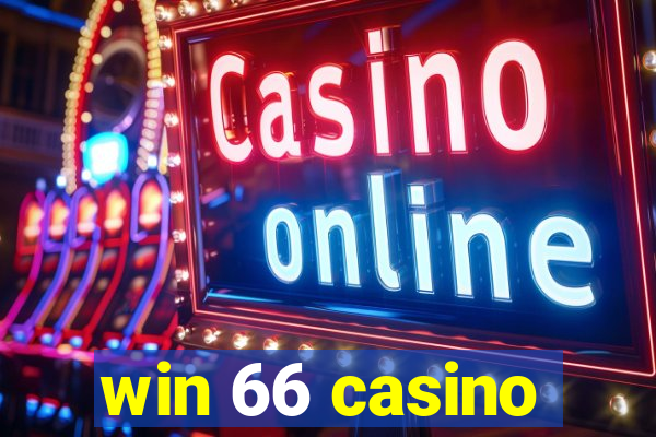 win 66 casino